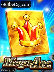MegaAce
